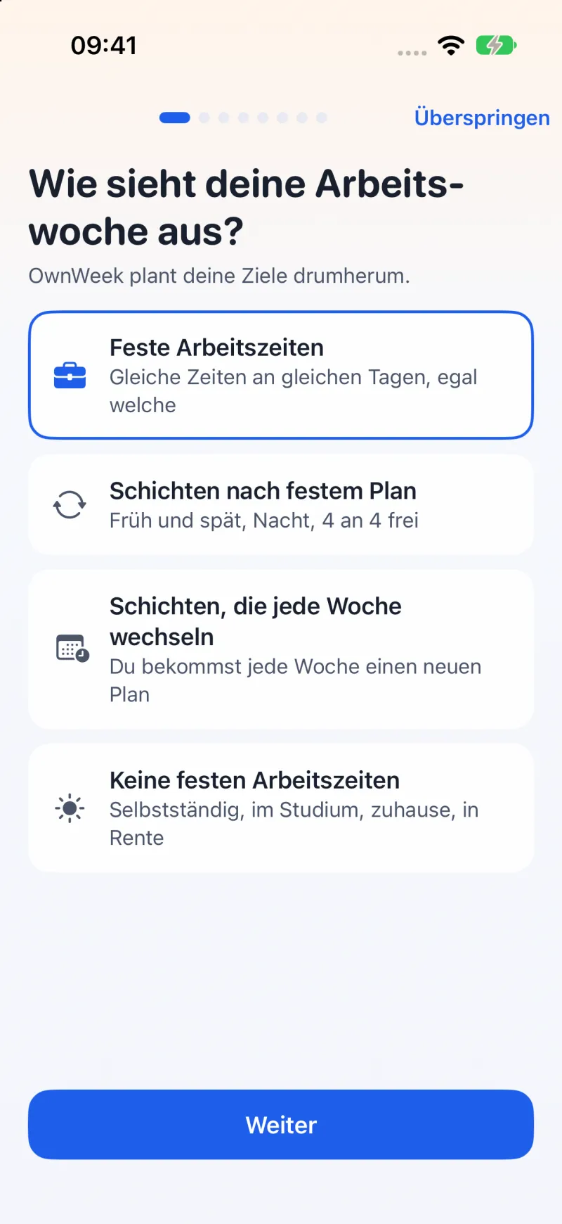 Die Einrichtung von OwnWeek fragt, wie deine Arbeitswoche aussieht: feste Zeiten, Schichten nach festem Plan, Schichten, die jede Woche wechseln, oder keine festen Arbeitszeiten